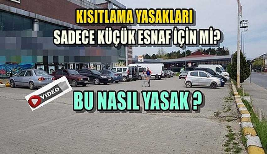 ZİNCİR MARKETLER KISITLAMAYI İHLA ETTİ !!!