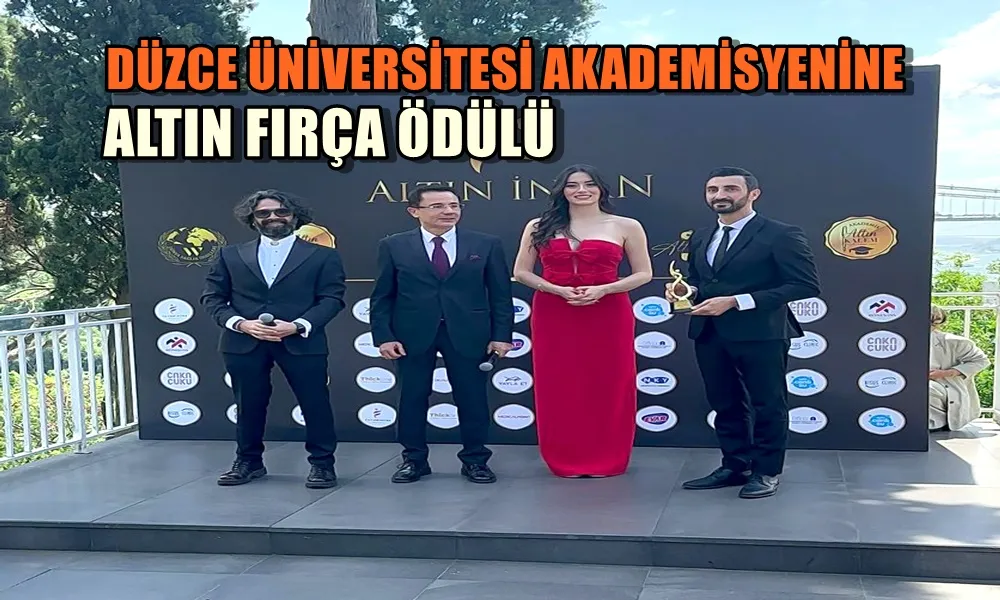 DÜZCE ÜNİVERSİTESİ AKADEMİSYENİNE ALTIN FIRÇA ÖDÜLÜ