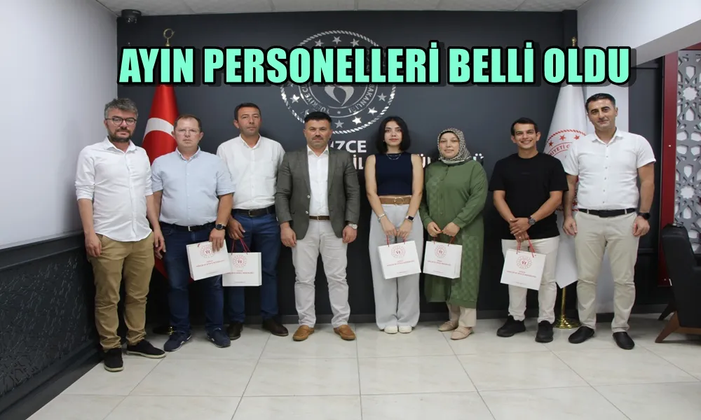 AYIN PERSONELLERİ BELLİ OLDU