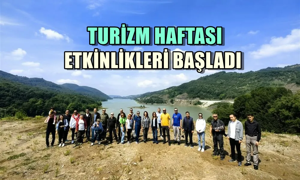 TURİZM HAFTASI ETKİNLİKLERİ BAŞLADI 