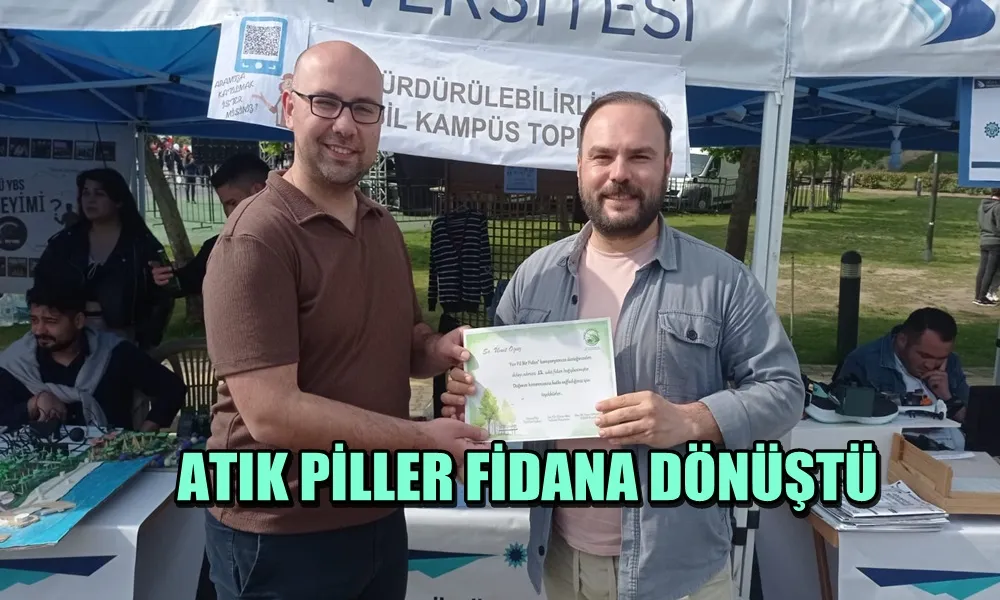 ATIK PİLLER FİDANA DÖNÜŞTÜ 