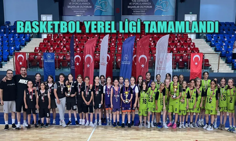 BASKETBOL YEREL LİGİ TAMAMLANDI