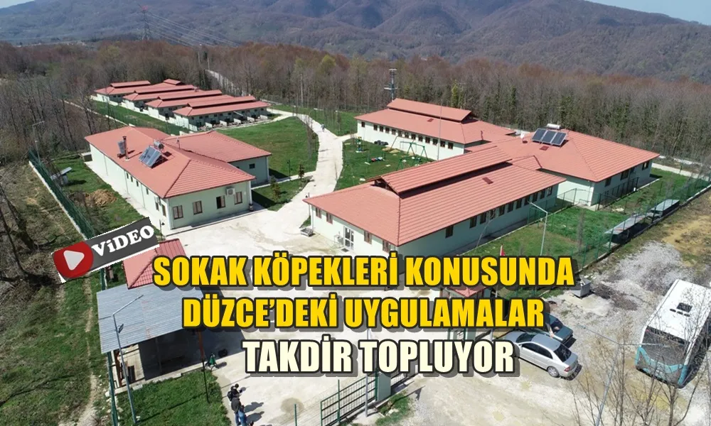 DÜZCE BELEDİYESİ ÖRNEK GÖSTERİLDİ