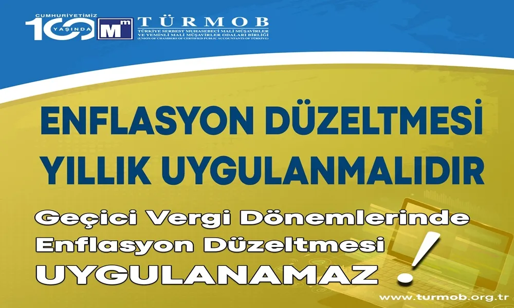 ENFLASYON DÜZELTMESİ YILLIK VE VERGİSİZ OLMALIDIR.